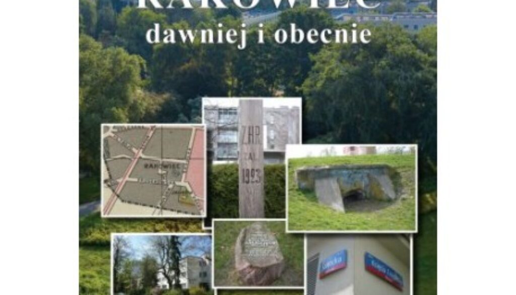 rakowiec-dawniej-i-obecnie